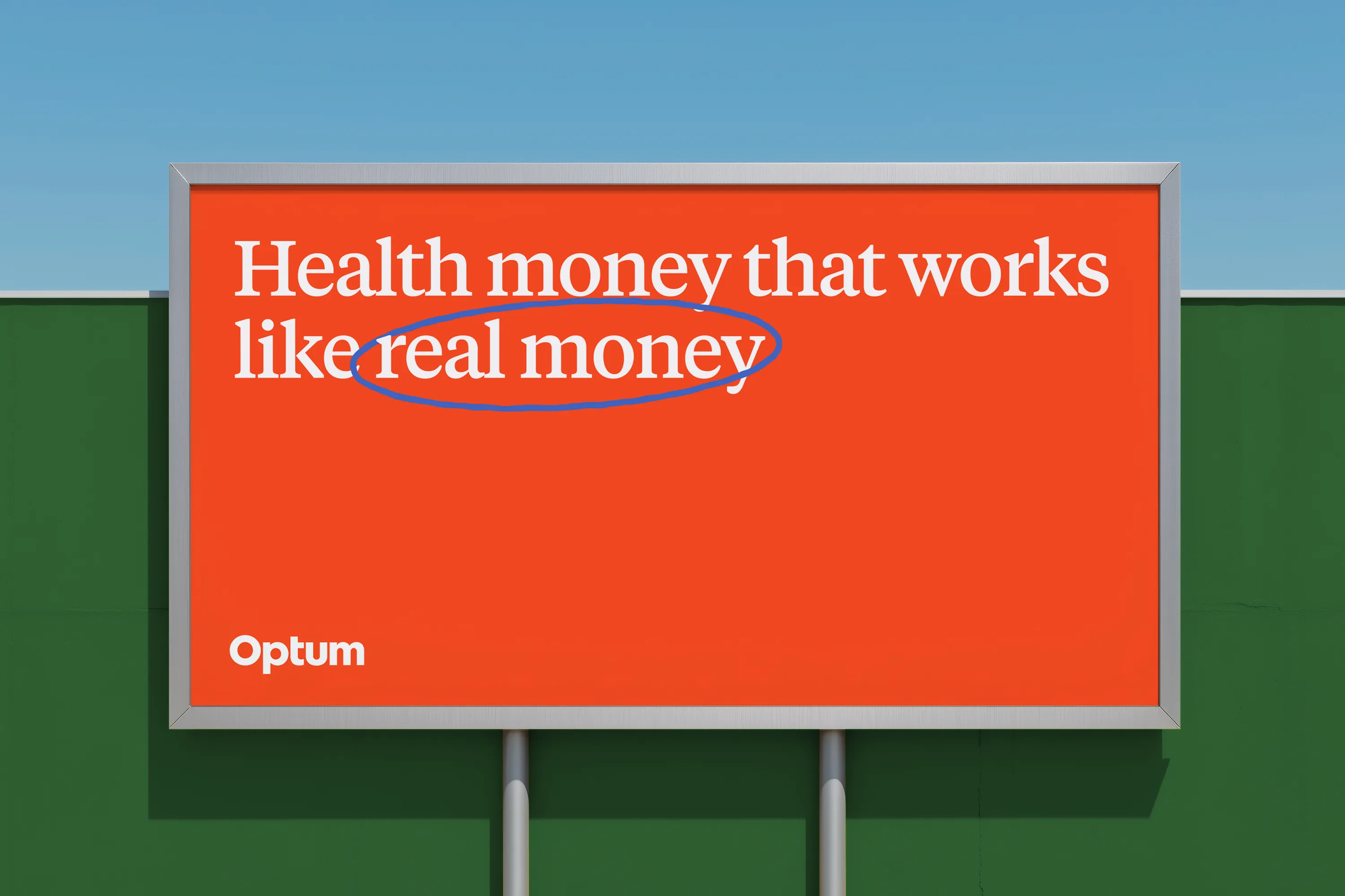 Optum billboard reading Health money that works like real money.